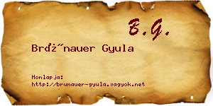 Brünauer Gyula névjegykártya